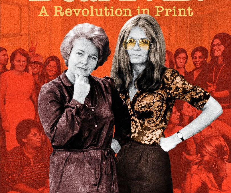 A Revolution in Print: New HBO Documentary Explores the Groundbreaking Legacy of Ms. Magazine
