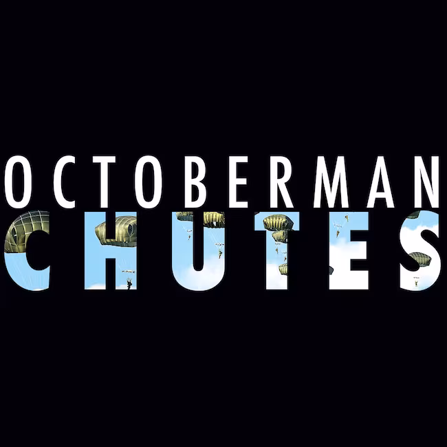 Octoberman’s ‘Chutes’