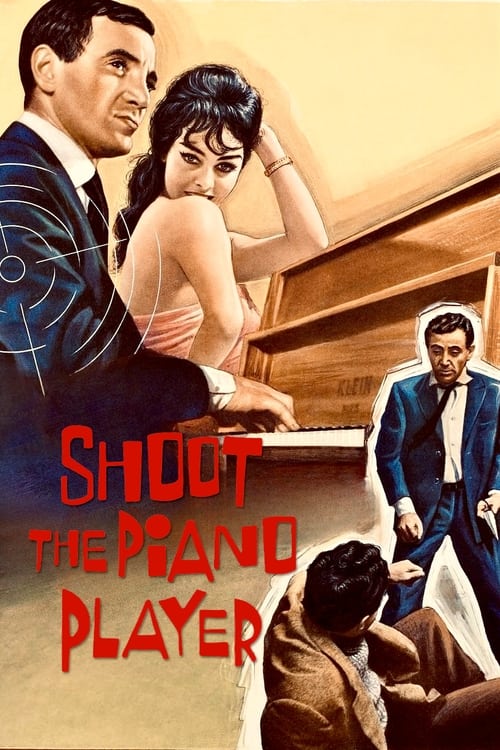 Tirad sobre el pianista (1960)