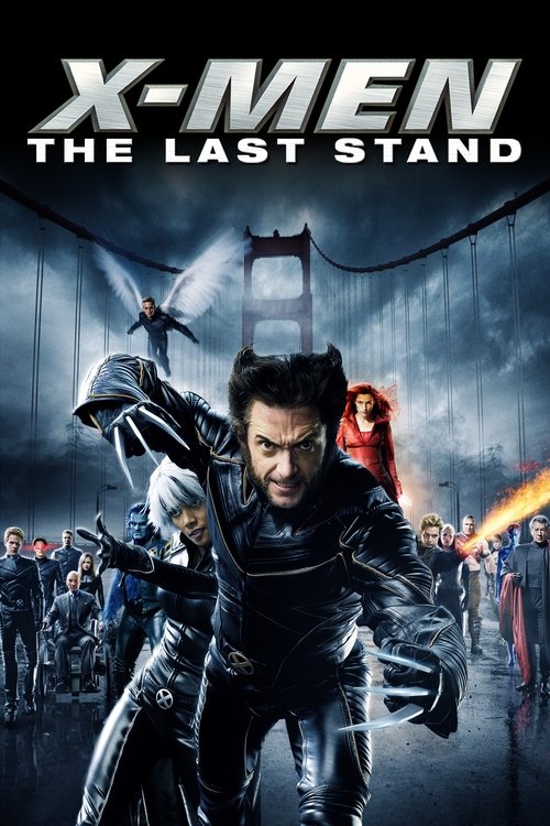 X-MEN：ファイナル ディシジョン (2006)