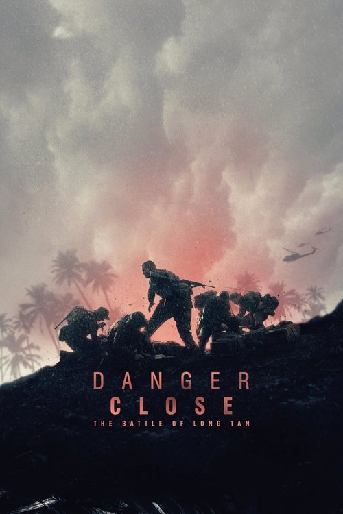 Danger close: la batalla de Long Tan (2019)