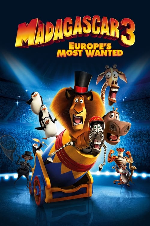 Madagascar 3: Fugăriți prin Europa (2012)