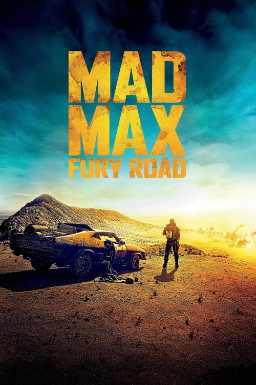 Mad Max: Furia en la carretera (2015)