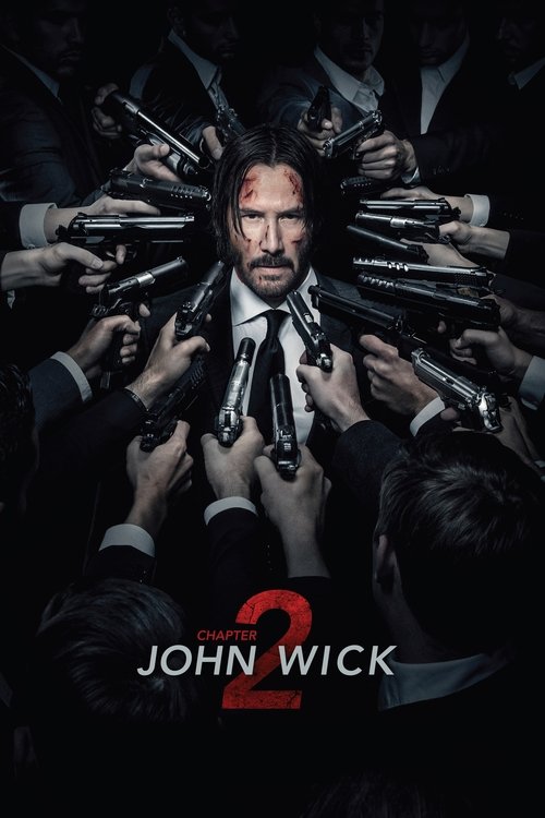 John Wick : Chapitre 2 (2017)
