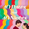 40 Dates and 40 Nights convierte el amor en una cuota imposible de hacer trampa, ya en cines