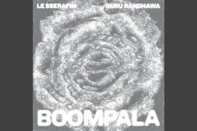 LE SSERAFIM and Guru Randhawa bring K-pop and Punjabi pop into BOOMPALA