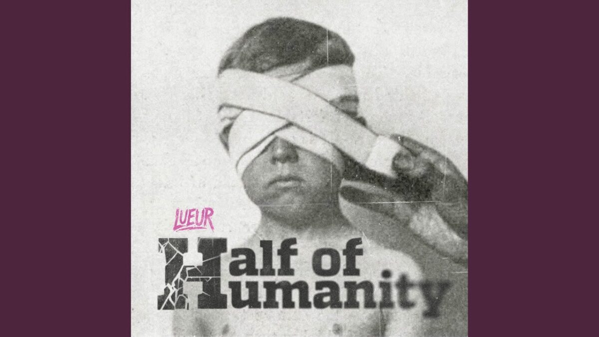 Lueur drops Half of Humanity: a 15-track debut with no prior streams
