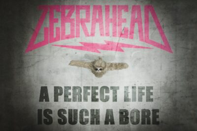 Zebrahead aposta que o tédio ainda é o alvo mais honesto do punk