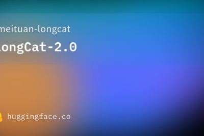LongCat 2.0 — Hugging Face
