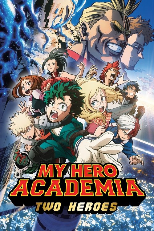 My Hero Academia: The Movie - Two Heroes (2018)
