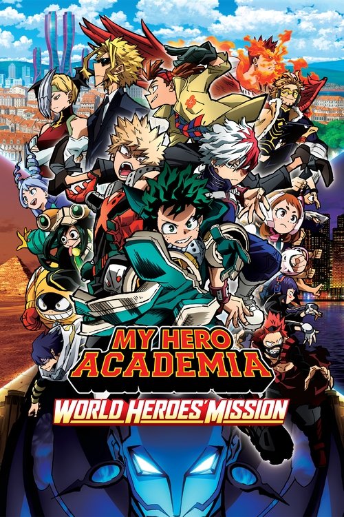 My Hero Academia: The Movie - World Heroes' Mission (2021)