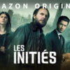 &lsquo;Los iniciados&rsquo; (2023) Thriller sur Amazon Prime Video le 7 juillet