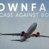 Downfall: The Case Against Boeing: una disección implacable de la avaricia corporativa