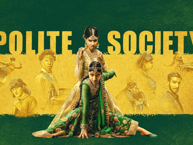 Polite Society: A Chaotic but Heartfelt Sisterhood Heist