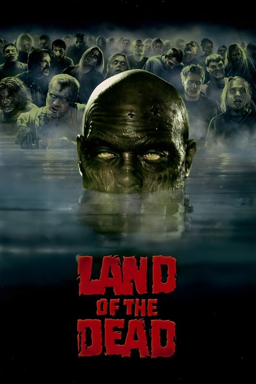 Land of the Dead : Le Territoire des morts (2005)