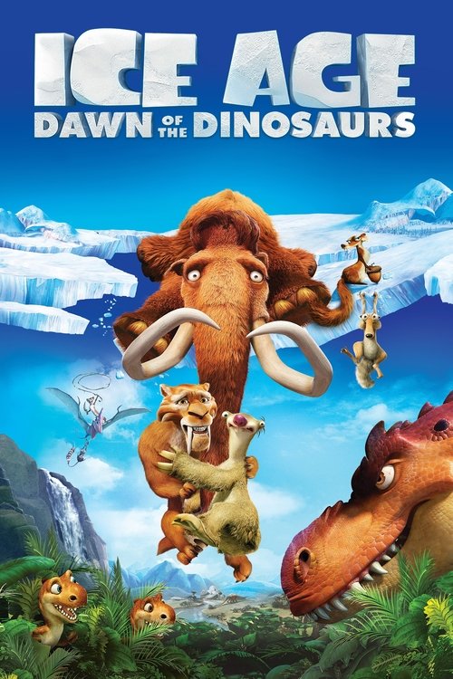 Epoca de gheață 3: Apariția dinozaurilor (2009)