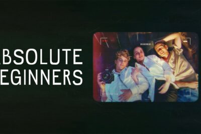 “Absolute Beginners” (2023) | Serie su Netflix. Recensione: una serie molto “alla francese”.