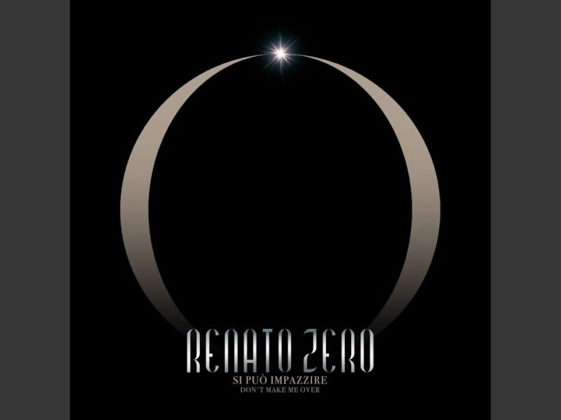Renato Zero porta Don’t Make Me Over in italiano con Si può impazzire