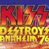 KISS performing live during the Anaheim Destroys 76 concert