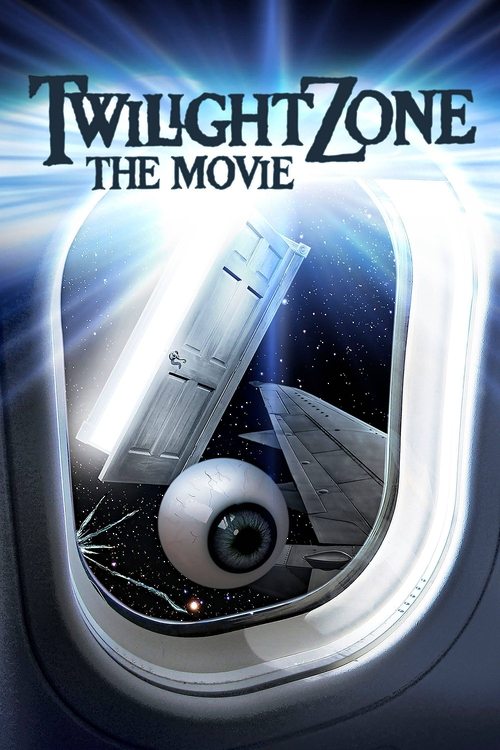 Twilight Zone - På gränsen till det okända (1983)