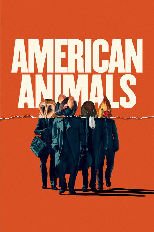 아메리칸 애니멀스 (2018)