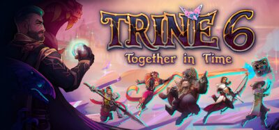 Trine 6: Together in Time — promotional key art