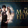 La flauta mágica: una fantasía musical que enamora