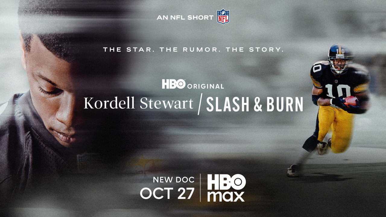 Official HBO key art for Kordell Stewart / Slash & Burn, showing Kordell Stewart in close-up beside an image of him running with the ball in a Pittsburgh Steelers number 10 uniform
