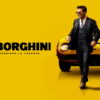 Lamborghini: A raw portrait of a determined visionary