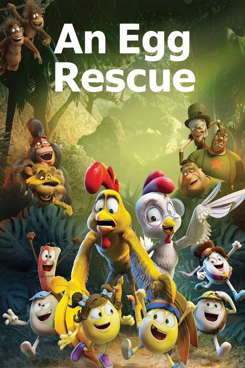 Un rescate de huevitos (2021)