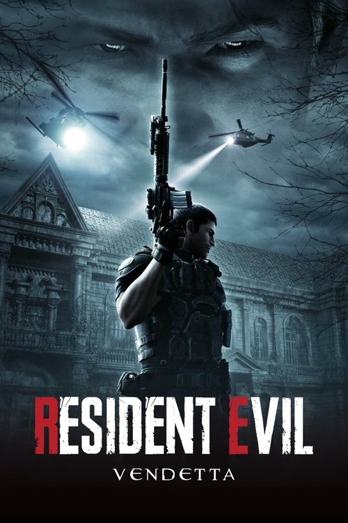 Resident Evil: Vendetta (2017)