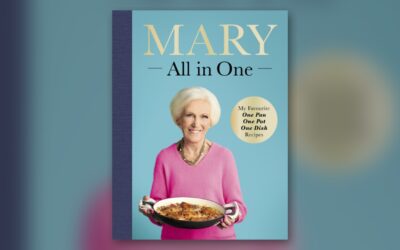 英国烹饪作家玛莉·贝利新书《Mary All in One》：多年拿手菜谱重新试做
