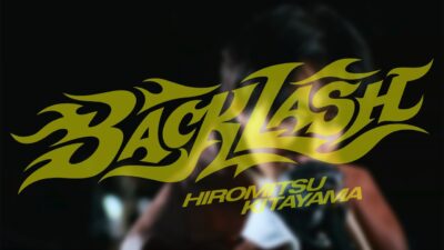 Title card of the BACKLASH music video by Hiromitsu Kitayama