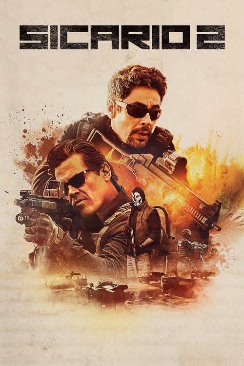 ボーダーライン：ソルジャーズ・デイ (2018)
