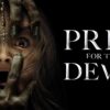 Prey for the Devil: prometedor pero decepcionante