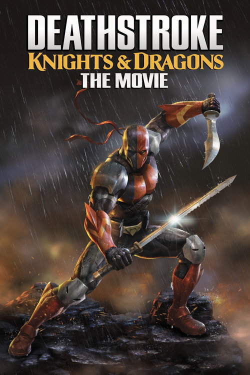 Deathstroke: Knights & Dragons - Le Film (2020)