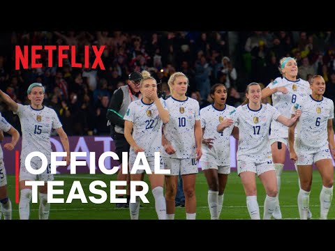 Under Pressure: The U.S. Women's World Cup Team | Official Teaser | Netflix