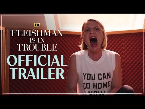 Fleishman Is In Trouble Official Trailer | Jesse Eisenberg, Claire Danes, Lizzy Caplan | FX