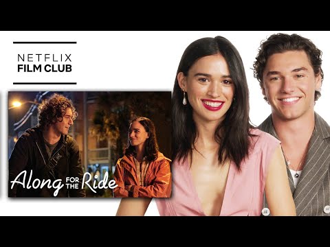 Along for the Ride Cast React to the Trailer | Netflix