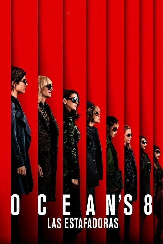 Poster for the movie "Ocean's 8"