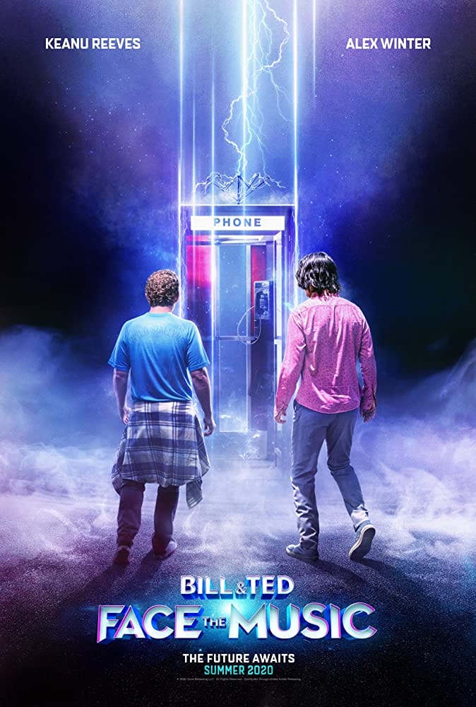 Bill & Ted Face the Music (2020)