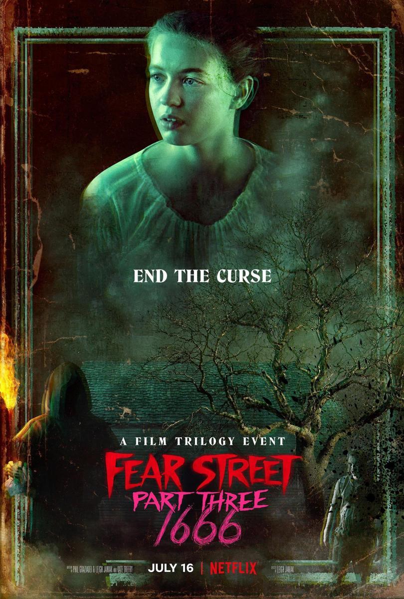 Fear Street Part Three: 1666 (2021)