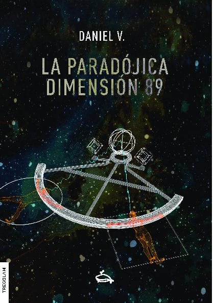 La Paradójica Dimensión 89, de Daniel V.