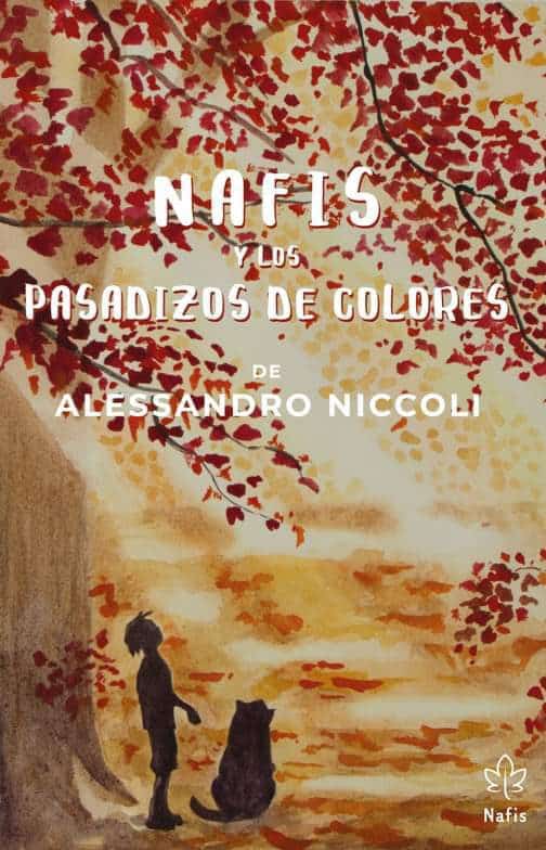 Nafis y los Pasadizos de Colores, de Alessandro Niccoli