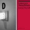 From Left to Right: Image of Podcast Recording Studio © Justyna Fedec. Cover of Letters to a Young Painter by Rainer Maria Rilke, published by David Zwirner Books.