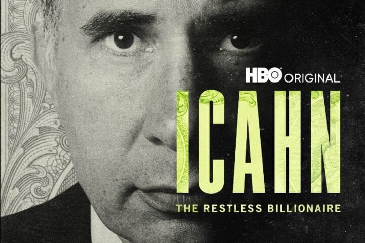 ICAHN: THE RESTLESS BILLIONAIRE