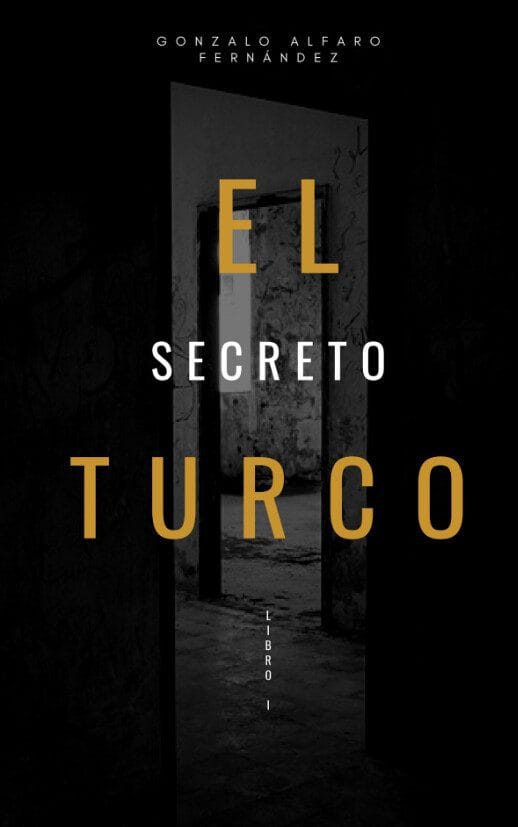 El Secreto Turco, de Gonzalo Alfaro Fernández