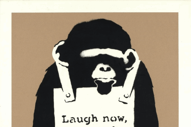 Banksy Laugh Now