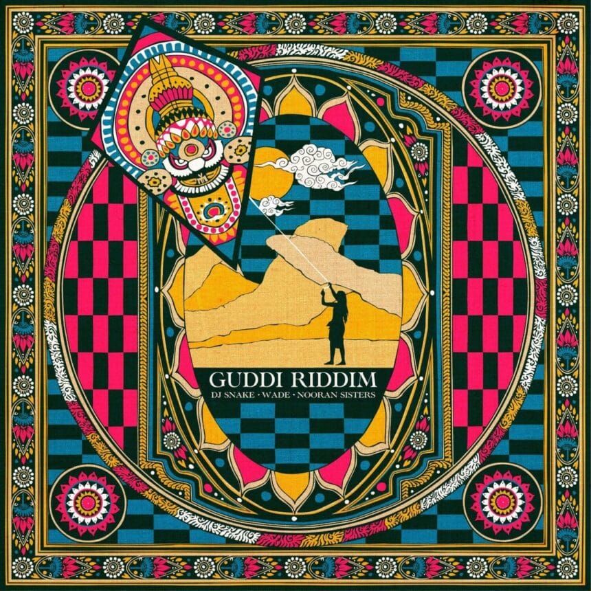 DJ SNAKE LINKS WITH WADE & NOORAN SISTERS FOR INDIA-INSPIRED VIRAL SENSATION “GUDDI RIDDIM”