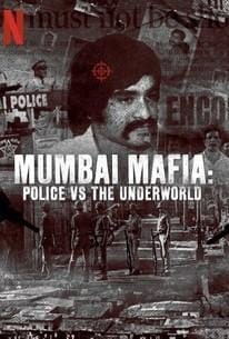 Mumbai sans merci : Police contre mafia